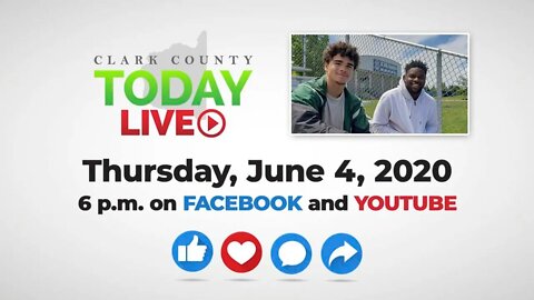 WATCH: Clark County TODAY LIVE • Thursday, June 4, 2020