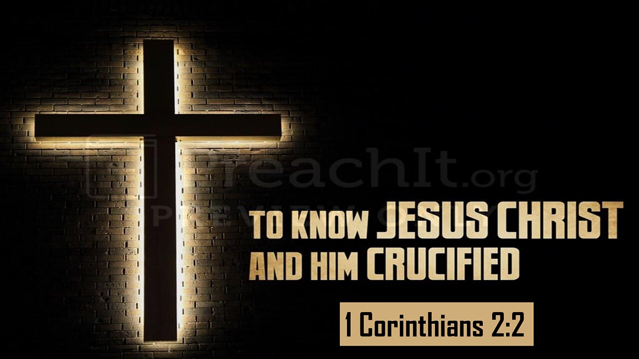 Jesus Christ and Him Crucified