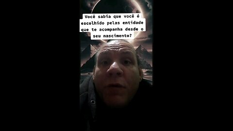 Você sabia que você é escolhido pelas entidade que te acompanha desde o seu nascimento?
