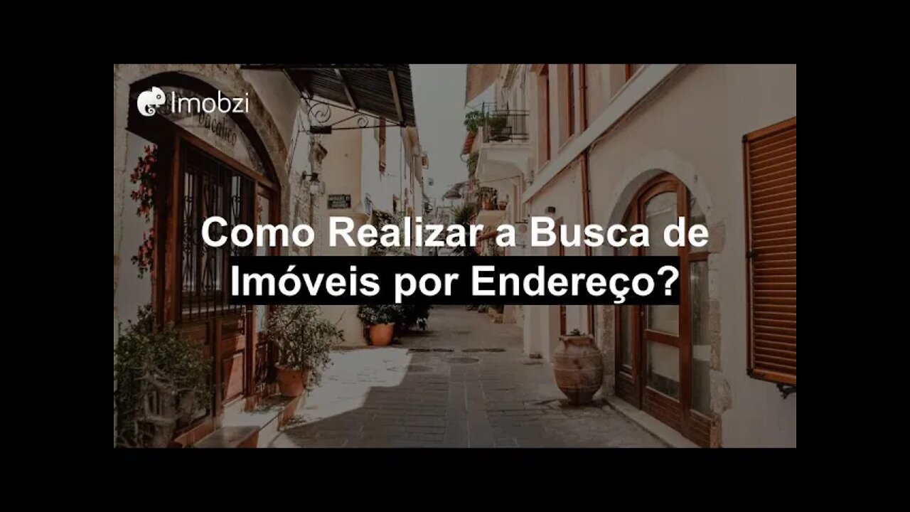 Como Realizar a Busca de Imóveis Por Endereço?