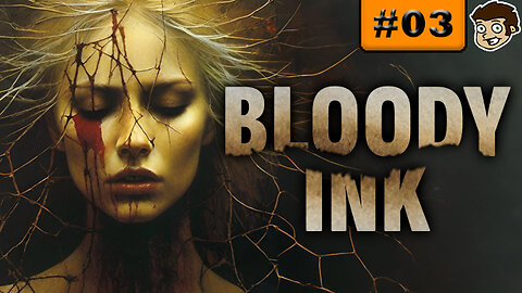 Bloody Ink | Part 2