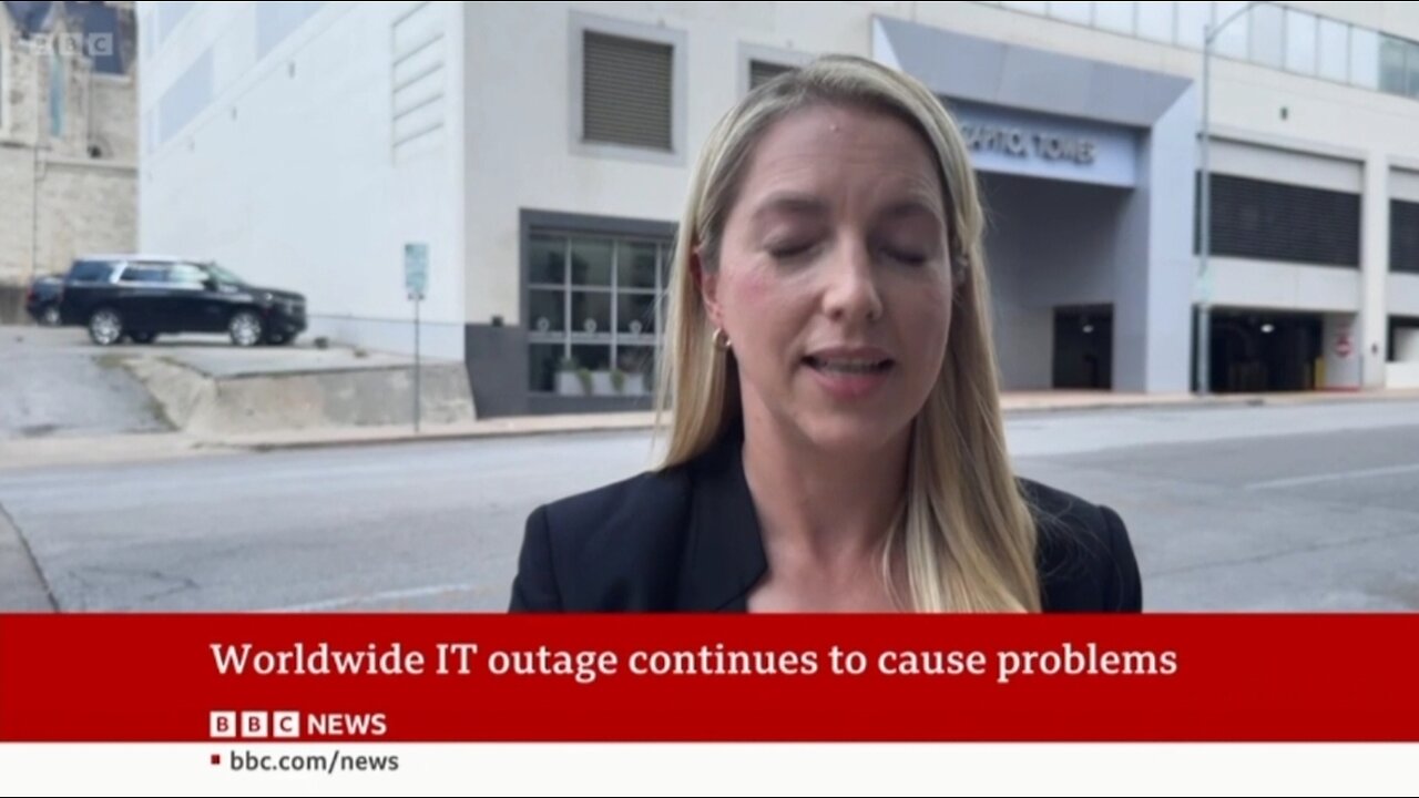 Worldwide IT Outage Continues To Cause Problem BBC Headlines
