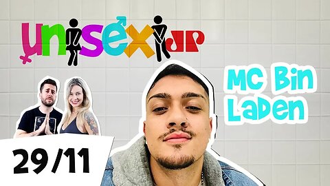 Programa Unisex - MC Bin Laden