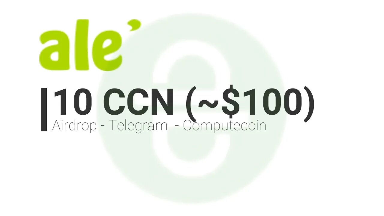 Airdrop - Bot telegram - Carteira Ale - 10 CCN ~$100 doletas 13/11/21