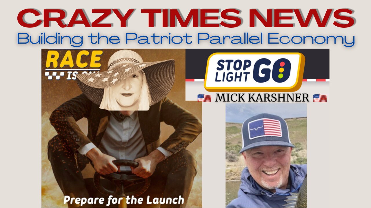 BUILDING THE PATRIOT PARALLEL ECONOMY - STOP LIGHT GO E-COMMERCE with MICK KARSHNER