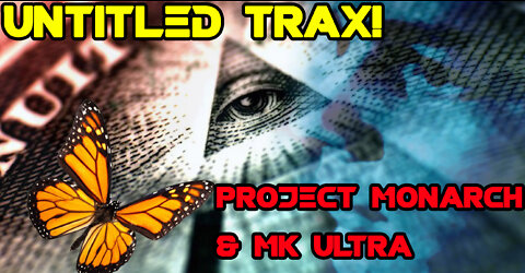 Project Monarch MK Ultra