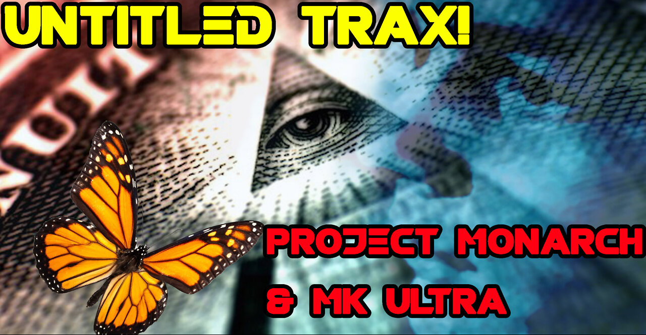 Project Monarch MK Ultra
