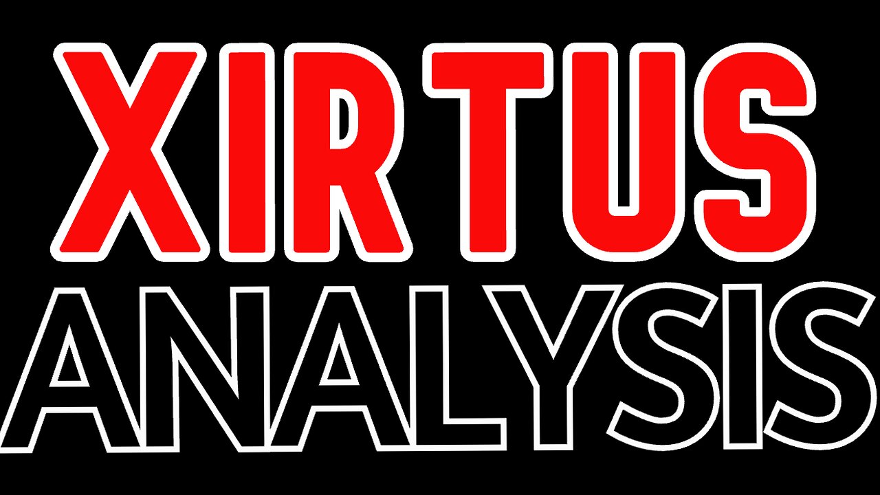 Pay No Attention To Xirtus Analysis