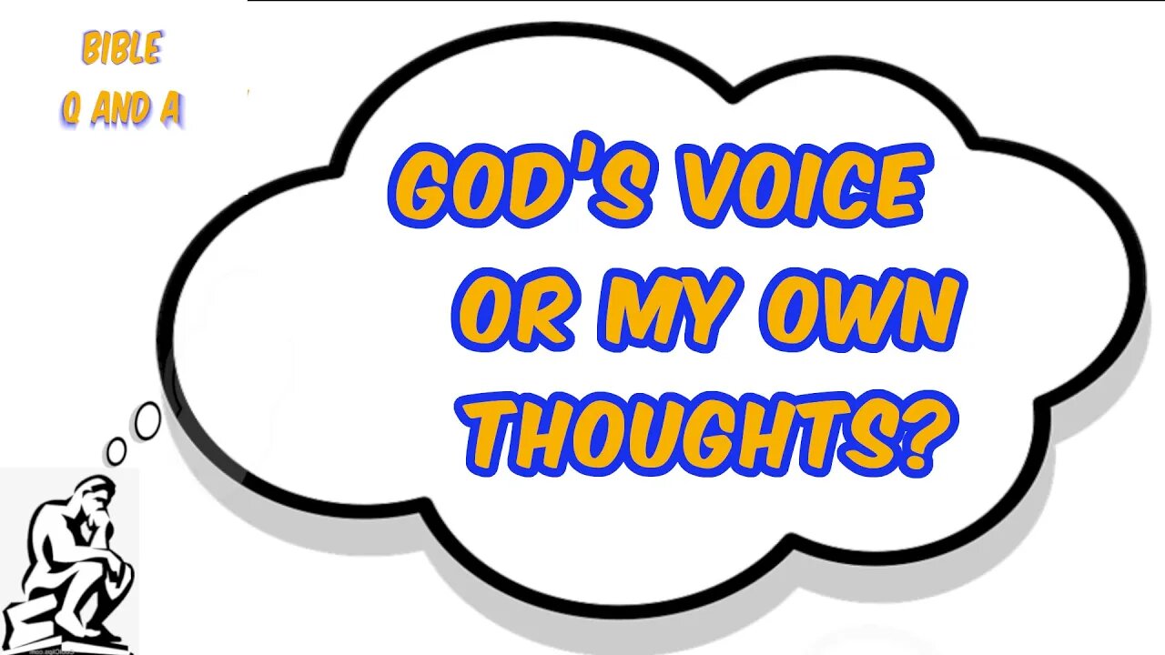God’s Voice or My Own Thoughts?