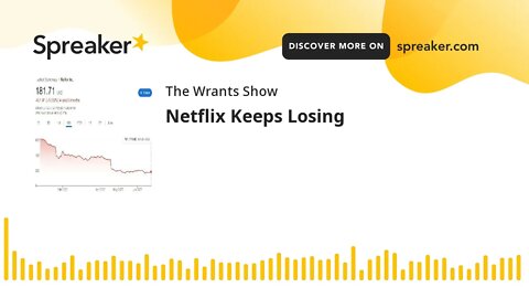 Netflix Keeps Losing