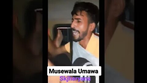 Musewala Ka Umawa New Song Video