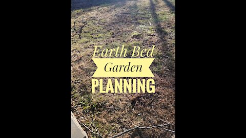 Earth Bed Planning and Prep