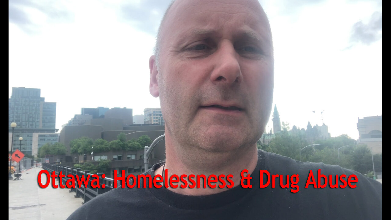 Ottawa: Homelessness & Drug Abuse