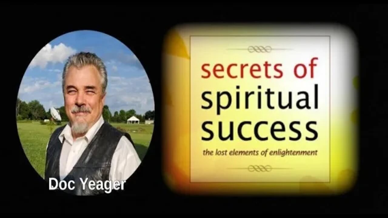 The Secret to Spiritual Success by Dr Michael H Yeager