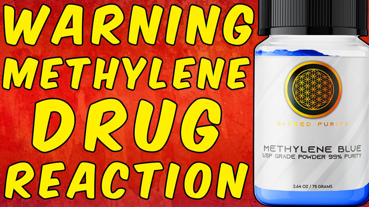 WARNING METHYLENE BLUE MEDICATION INTERACTION!