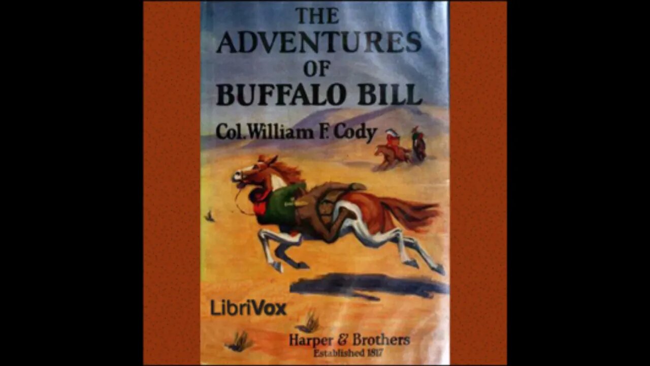 The Adventures Of Buffalo Bill Complete Audiobook