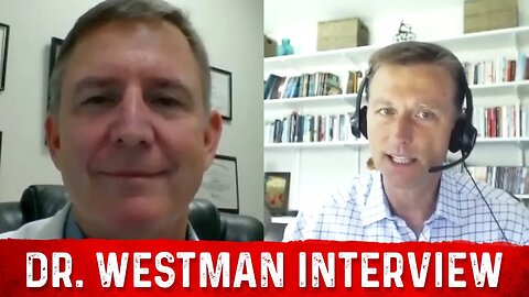 Dr. Berg Interviews Dr. Westman on Keto Diet In Clinical Practice