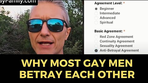 Why Most Gay Men Betray Each Other