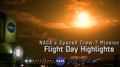 NASA’s SpaceX Crew-7 Flight Day 1 Highlights