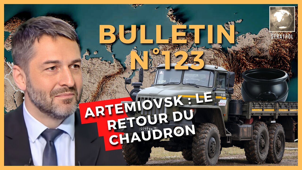 Bulletin N°123. Chaudron d'Artémiovsk, Gamelin Servent vs Manstein, militaro-psycul. 03.03.2023.