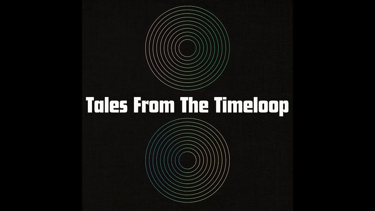 TALES FROM THE TIMELOOP #04 by Christopher Ivor