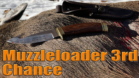 Muzzleloader 3rd Chance