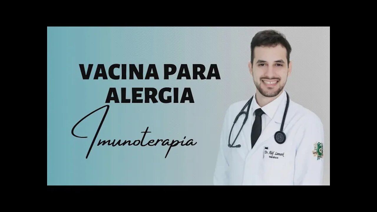 O QUE VOCÊ PRECISA SABER SOBRE AS VACINAS PARA ALERGIA | Dr. Álef Lamark