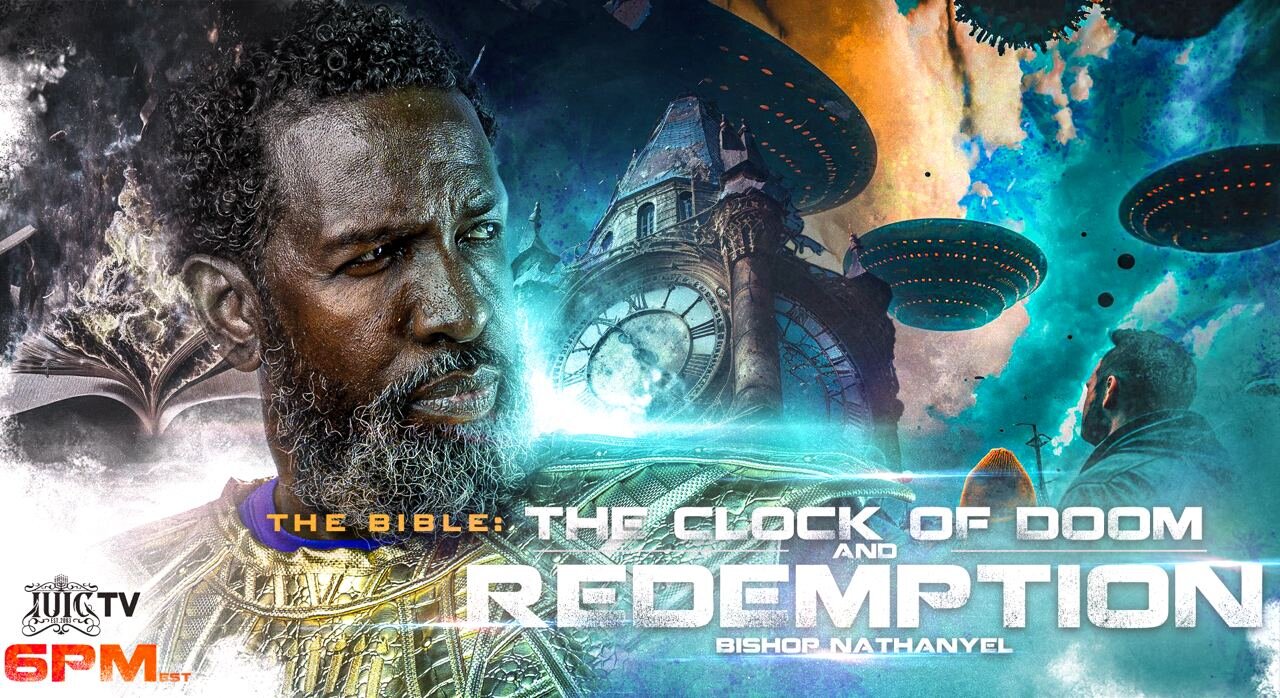 The Bible: The Clock Of Doom And Redemption