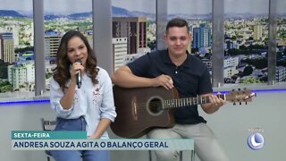 Sexta feira: Andresa Souza agita o Balanço Geral