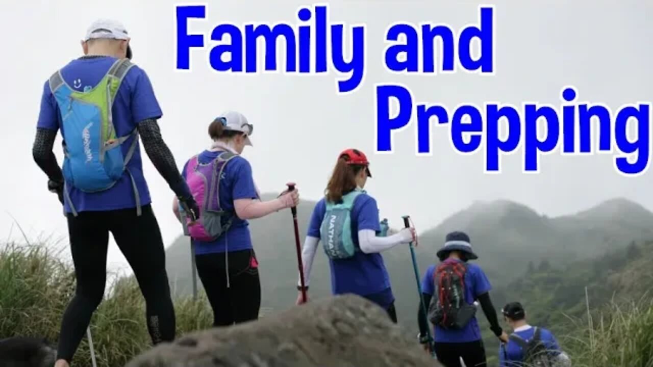 Prepping with your Family – Young and Old