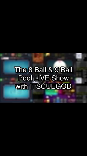 The 8 Ball & 9 Ball Pool LIVE Show with ITSCUEGOD