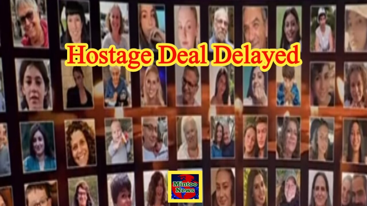 Release of Israeli hostages delayed