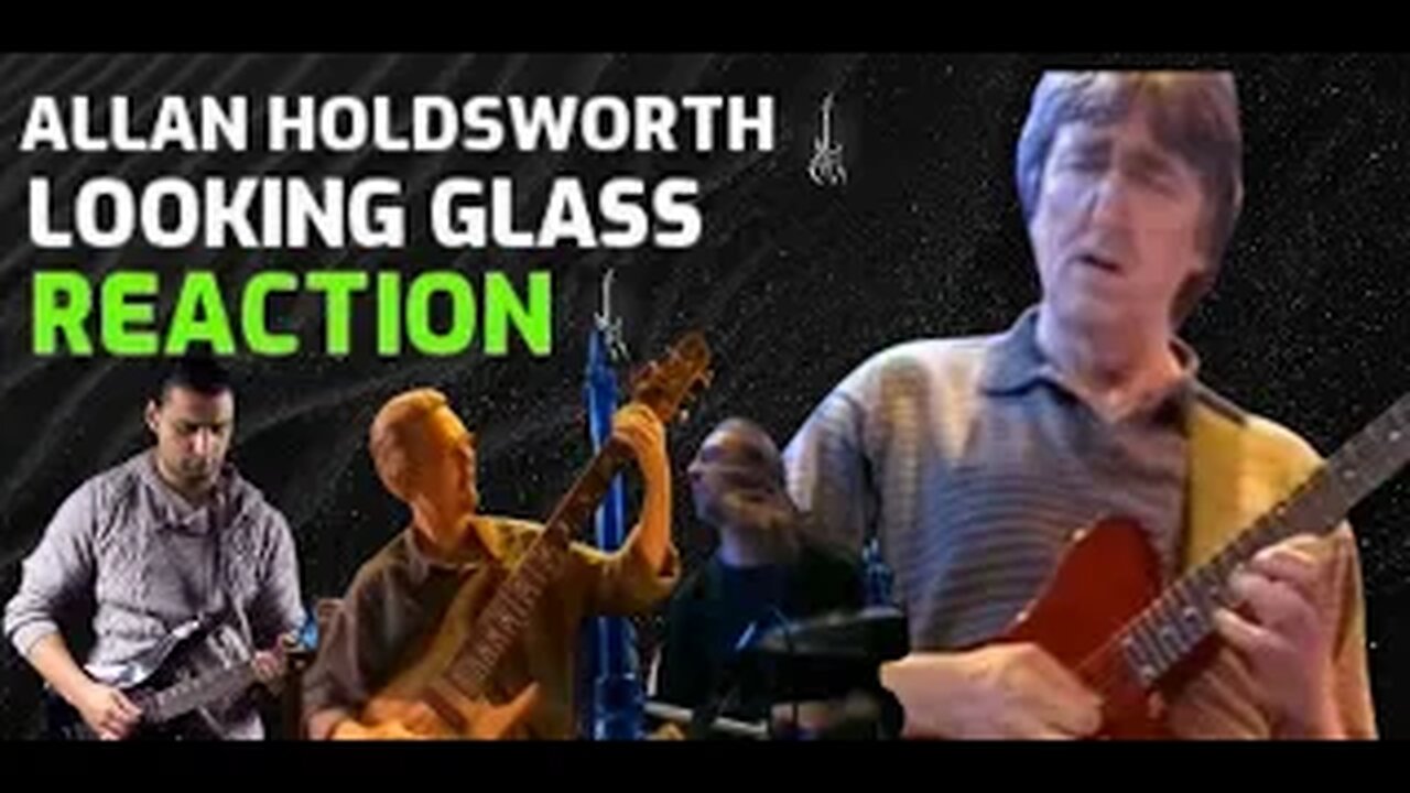 Allan Holdsworth - Looking Glass - Frankfurt - HQ audio reaction