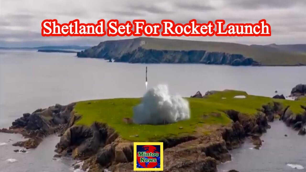 Shetland: UK set for first vertical rocket launch after spaceport granted licence