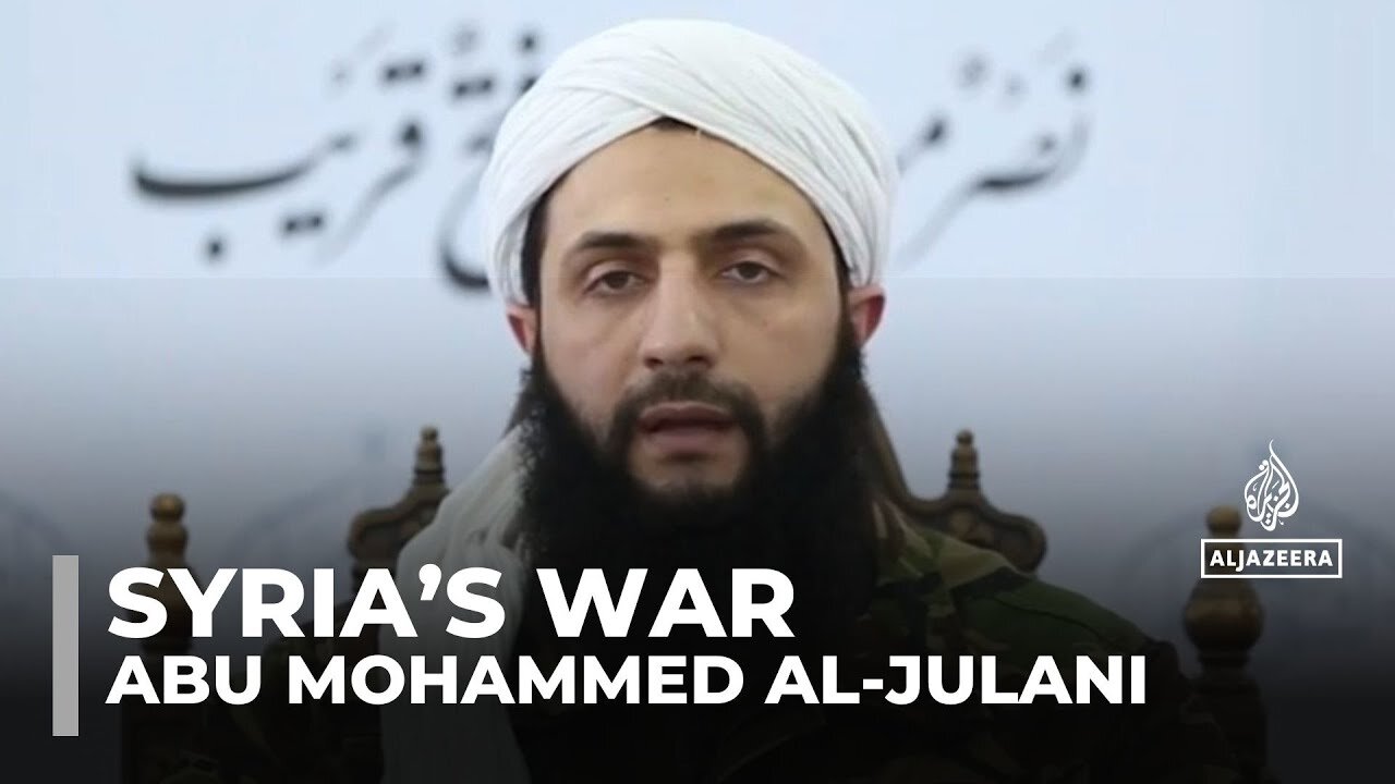 Who is Abu Mohammed al-Julani, leader of HTS in Syria?