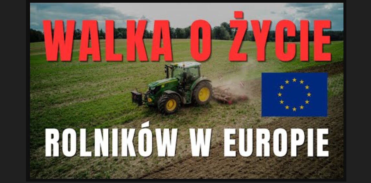 WALKA ROLNIKÓW O ŻYCIE! Europejska wieś WALCZY o przetrwanie - APEL o nagłośn