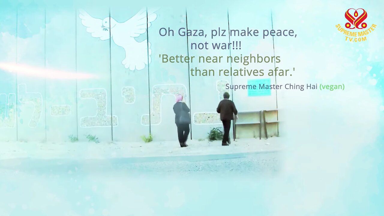 Oh Gaza, plz make peace, not war!!! 'Better near neighbors than relatives afar.'