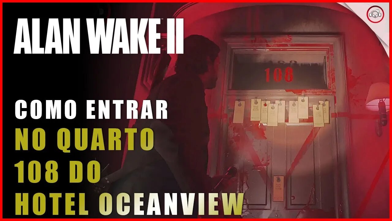 Alan Wake 2, Como entrar no quarto 108 no hotel Oceanview | Super-Dica