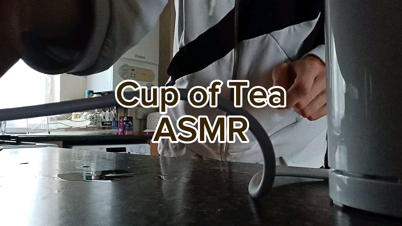 Cup of Tea ASMR