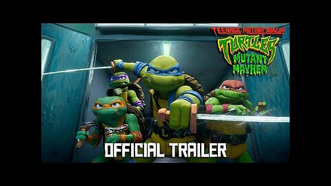 Teenage Mutant Ninja Turtles: Mutant Mayhem | Official Trailer (2023 Movie) - Seth Rogen