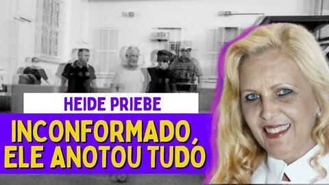 SEU EX-COMPANHEIRO NÃO ACEITOU O TÉRMINO - CASO HEIDE PRIEBE