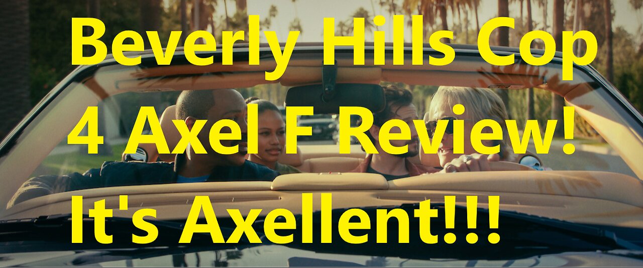 Beverly Hills cop Axel F Review!