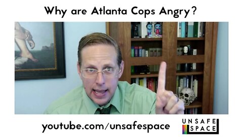 [Clip] Why Are Atlanta Cops Angry?