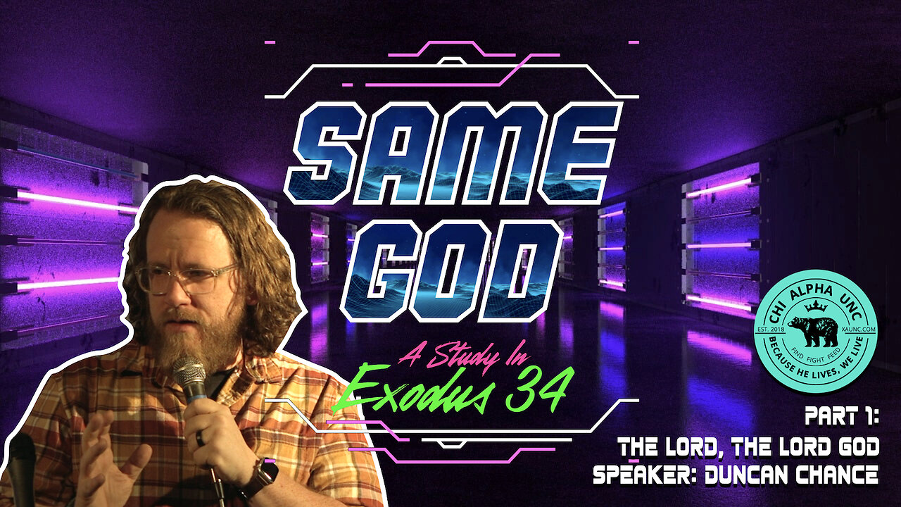 SAME GOD: The Lord, the Lord God // Spring 2023: Week 7