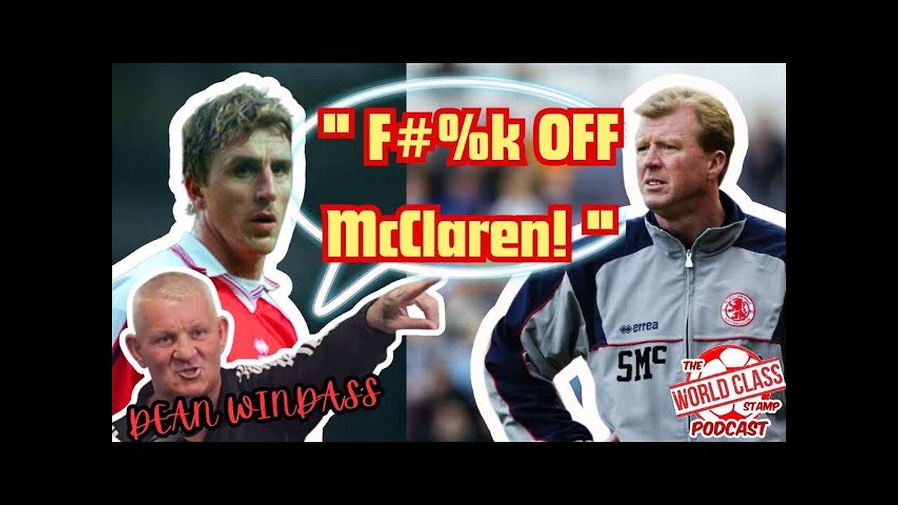 Dean Windass | Alen Boksic GOES BERSERK! V Steve McClaren in Meeting room BUST UP! 🔥⚽️