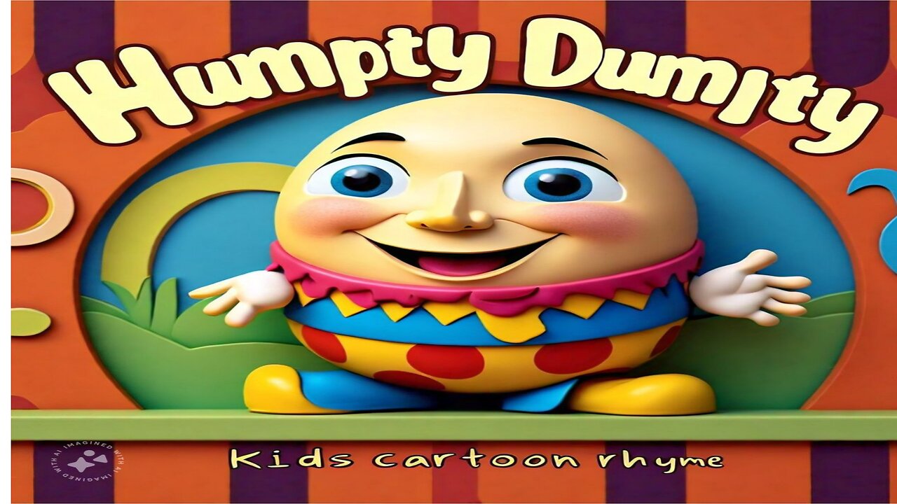 HUMPTY DUMPTY KIDS SONG