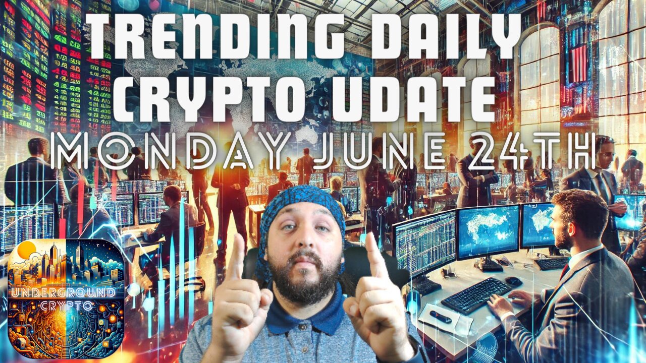 Quick What is Trending Daily Crypto Update (Monday June 24th 2024)