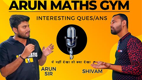 Part - 1 | Interesting Question / Answer with Arun sir