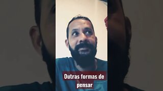 Outras formas de pensar