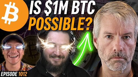 Is $1M Bitcoin by 2030 Possible? | EP 1012